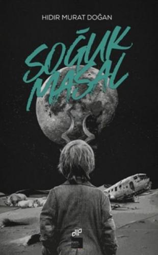 Soğuk Masal - Münzevi Kitabevi