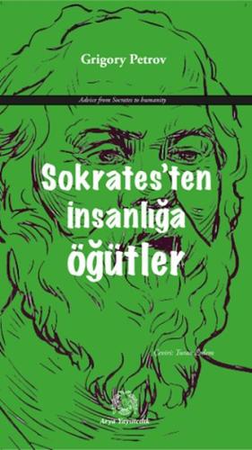 Sokrates’ten İnsanlığa Öğütler - Münzevi Kitabevi