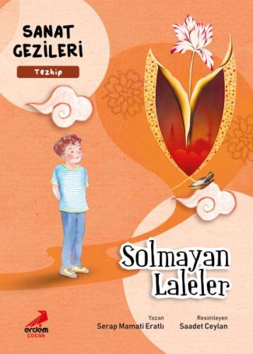 Solmayan Laleler - Tezhip - Sanat Gezileri