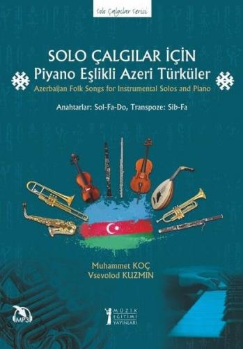 Kurye Kitabevi - Solo Çalgılar İçin Piyano Eşlikli Azeri Türküler