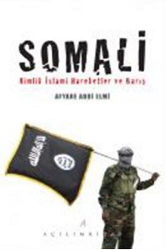 Kurye Kitabevi - Somali Kimlik İslami Hareketler ve Barış