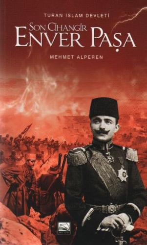 Son Cihangir Enver Paşa - Münzevi Kitabevi