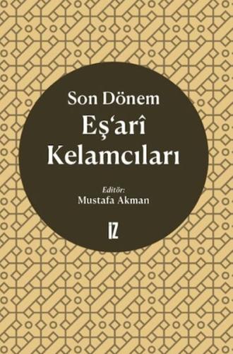 Son Dönem Eş'ari Kelamcıları - Münzevi Kitabevi