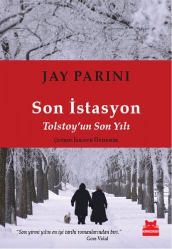 Son İstasyon Tolstoy'un Son Yılı - Münzevi Kitabevi