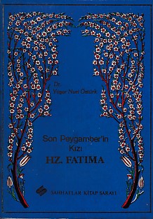 Kurye Kitabevi - Son Peygamber'in Kızı Hz. Fatıma