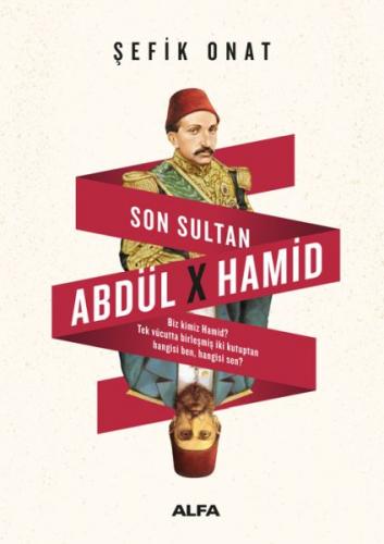 Kurye Kitabevi - Son Sultan Abdülhamid