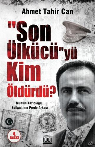 Kurye Kitabevi - Son Ülkücüyü Kim Öldürdü-Muhsin Yazıcıoğlu Suikastını