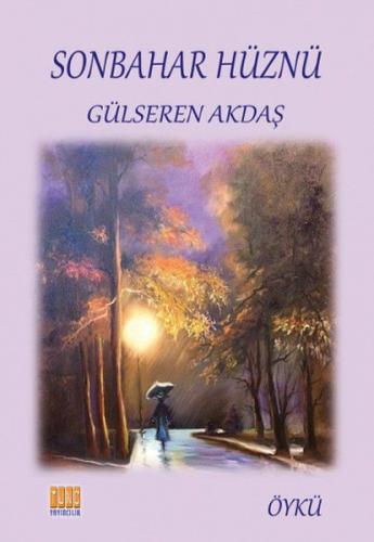 Sonbahar Hüznü - Münzevi Kitabevi