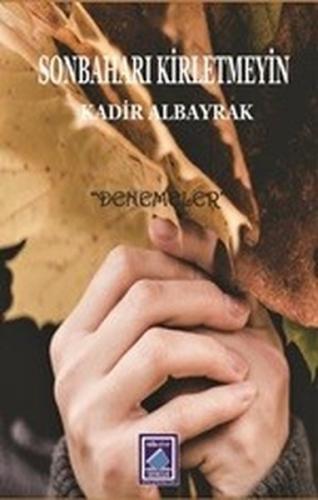 Sonbaharı Kirletmeyin - Münzevi Kitabevi