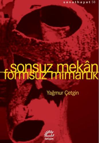 Sonsuz Mekan-Formsuz Mimarlık