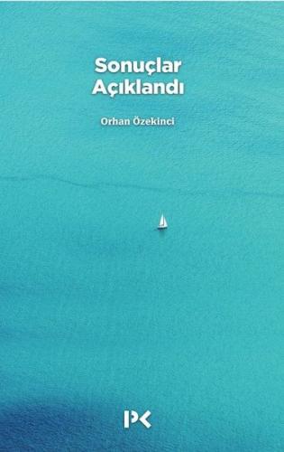 Sonuçlar Açıklandı