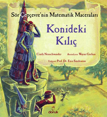 Sör Çepçevre'nin Matematik Maceraları - Konideki Kılıç - Münzevi Kitab