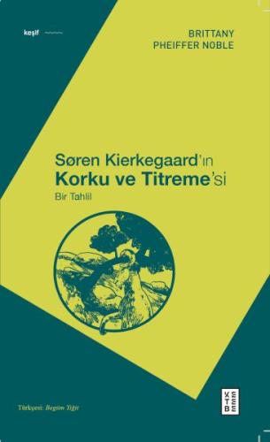 Kurye Kitabevi - Søren Kierkegaard’ın Korku ve Titreme’si