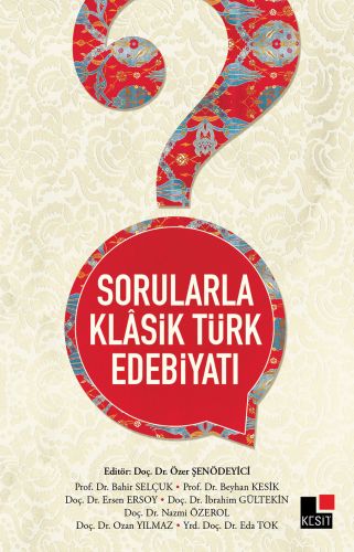 Kurye Kitabevi - Sorularla Klasik Türk Edebiyatı