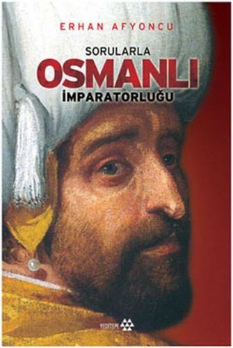 Kurye Kitabevi - Sorularla Osmanlı İmparatorluğu (Tek Cilt)