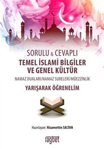 Kurye Kitabevi - Sorulu Cevaplı Temel İslami Bilgiler ve Genel Kültür