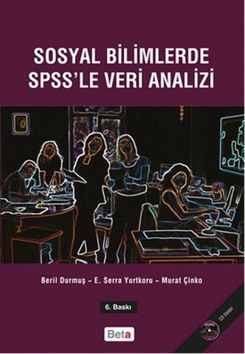 Kurye Kitabevi - Sosyal Bilimlerde SPSS'le Veri Analizi Cd'li