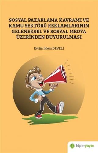 Kurye Kitabevi - Sosyal Pazarlama Kavramı ve Kamu Sektörü Reklamlarını