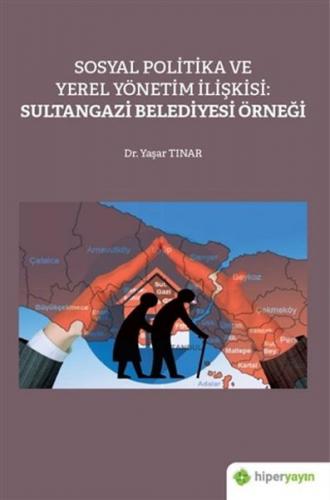 Kurye Kitabevi - Sosyal Politika ve Yerel Yönetim İlişkisi Sultangazi 