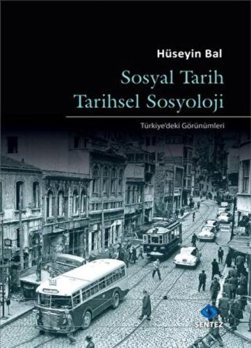 Kurye Kitabevi - Sosyal Tarih Tarihsel Sosyoloji
