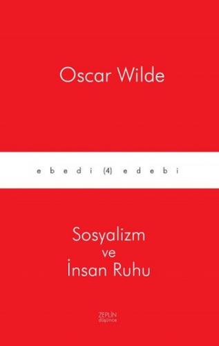 Sosyalizm ve İnsan Ruhu