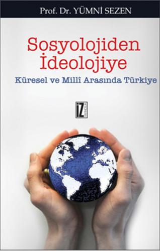 Kurye Kitabevi - Sosyolojiden İdeolojiye Küresel ve Milli Arasında Tür