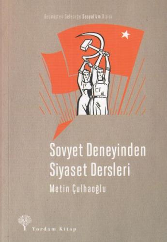 Kurye Kitabevi - Sovyet Deneyinden Siyaset Dersleri
