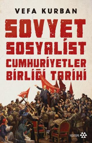Kurye Kitabevi - Sovyet Sosyalist Cumhuriyetler Birliği Tarih