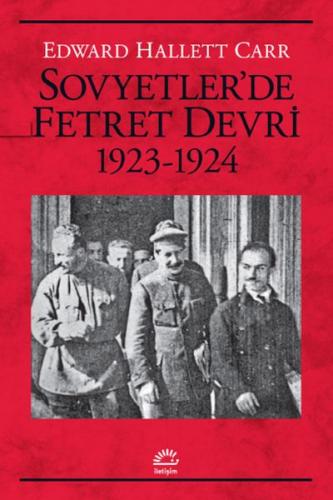 Kurye Kitabevi - Sovyetler’de Fetret Devri 1923-1924