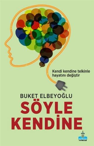 Söyle Kendine - Münzevi Kitabevi