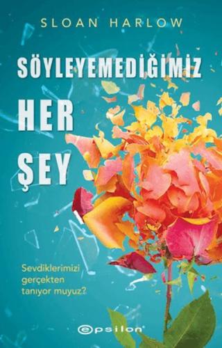 Söyleyemediğimiz Her Şey - Münzevi Kitabevi