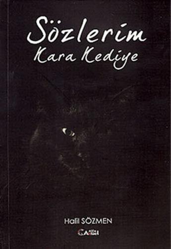 Kurye Kitabevi - Sözlerim Kara Kediye
