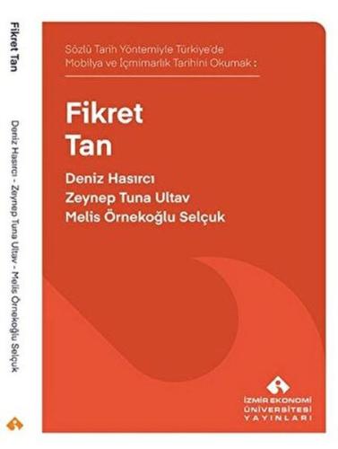 Kurye Kitabevi - Sözlü Tarih Yöntemiyle Türkiye’de Mobilya ve İçmimarl