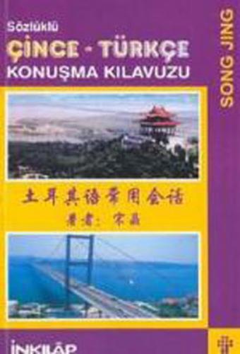 Sözlüklü Çince - Türkçe Konuşma Kılavuzu - Münzevi Kitabevi