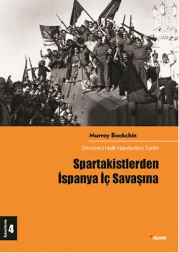 Kurye Kitabevi - Spartakistlerden İspanya İç Savaşına Devrimci Halk Ha