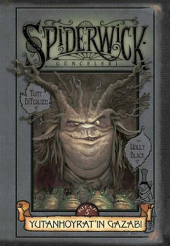 Kurye Kitabevi - Spiderwick Günceleri-5: Yutanhoyrat'ın Gazabı Ciltli