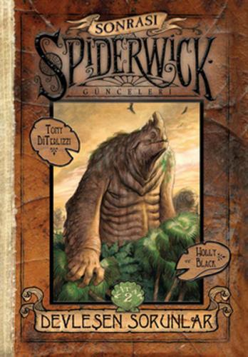 Spiderwick Günceleri Sonrası 2 - Devleşen Sorunlar - Münzevi Kitabevi