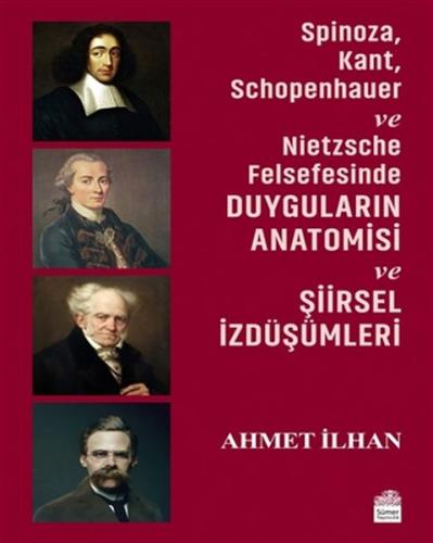 Kurye Kitabevi - Spinoza, Kant, Schopenhauer ve Nietzsche Felsefesinde