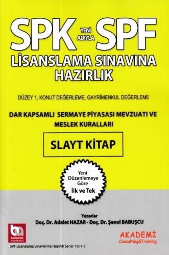 SPK-SPF Dar Kapsamlı Sermaye Piyasası Mevzuatı ve Meslek Kuralları Slayt Kitap