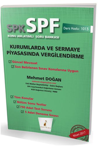 Kurye Kitabevi - Pelikan SPK-SPF Kurumlarda ve Sermaye Piyasasında Ver