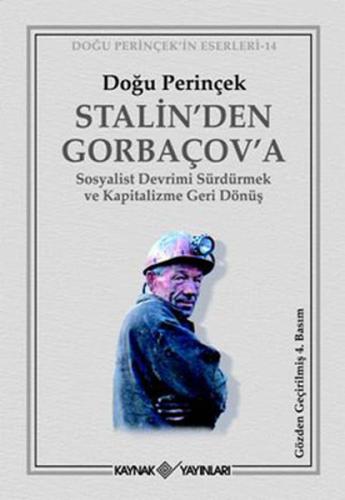 Kurye Kitabevi - Stalin'den Gorbaçov'a (Sosyalist Devrimi Sürdürmek ve