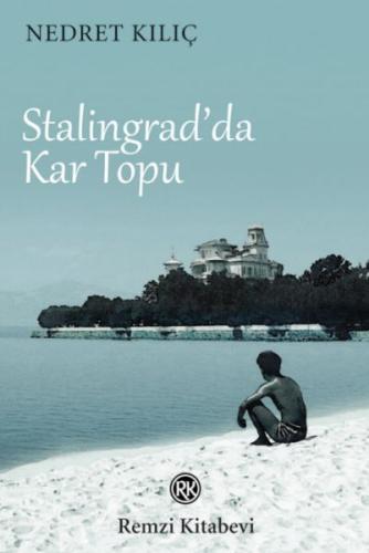 Kurye Kitabevi - Stalingrad’da Kar Topu