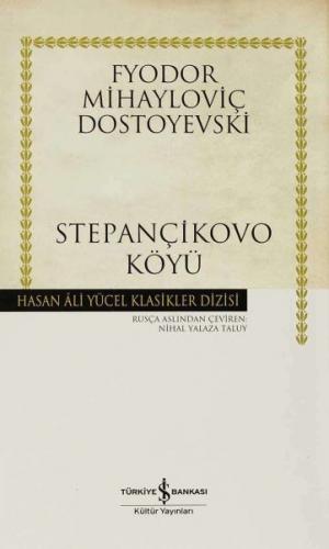 Kurye Kitabevi - Stepançikovo Köyü - Hasan Ali Yücel Klasikleri (Ciltl