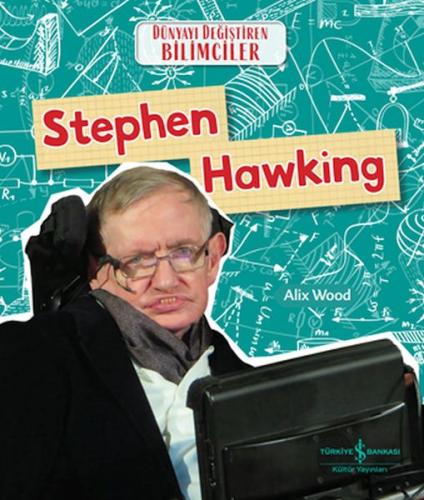 Kurye Kitabevi - Stephen Hawkıng Dünyayı Değiştiren Bilimciler