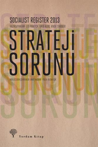Kurye Kitabevi - Strateji Sorunu-Socialist Register 2013