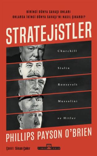 Stratejistler: Churchill, Stalin, Roosevelt, Mussolini ve Hitler - Mün