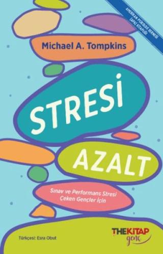 Stresi Azalt: Sınav ve Performans Stresi Çeken Gençler İçin