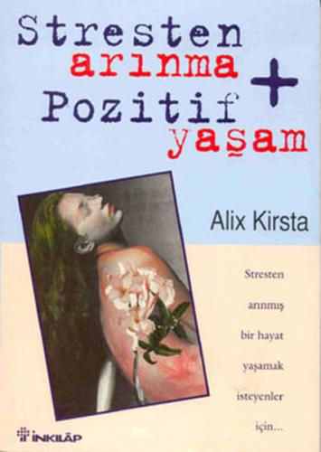 Stresten Arınma Pozitif Yaşam - Münzevi Kitabevi