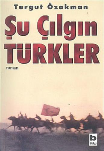 Kurye Kitabevi - Şu Çılgın Türkler