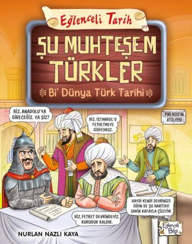 Kurye Kitabevi - Şu Muhteşem Türkler - Bi Dünya Türk Tarihi